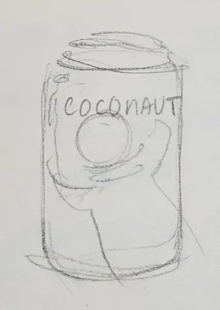 initial sketches of can design; coconaut